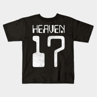 Heaven 17 / Retro Fan Art Design Kids T-Shirt